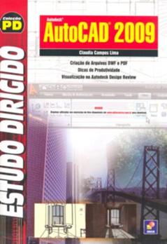 Estudo Dirigido de AutoCAD 2009, do autor Claudia Campos Lima