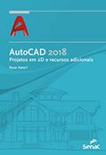Ler AutoCAD 2018: Projetos em 2 D e recursos adicionais, do autor Rosa Katori