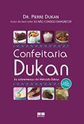 Ler Confeitaria Dukan, do autor Pierre Dukan