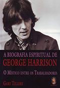 Ler Biografia Espiritual de George Harrison, do autor Gary Tillery