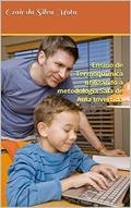 Ler Ensino de Termoquímica utilizando a metodologia Sala de Aula Invertida, do autor Ozair da Silva Mota Ler Ensino de Termoquímica utilizando a metodologia Sala de Aula Invertida, do autor Ozair da Silva Mota