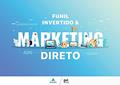 Ler Funil Invertido & Marketing Direto: Marketing Digital para Resultados Imediatos, do autor Guilherme Lacerda da Costa