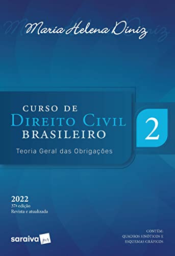 Ler Curso de direito civil brasileiro - Vol 2 - 37ª edição 2022: Volume 2, do autor Maria Helena Diniz Ler Curso de direito civil brasileiro - Vol 2 - 37ª edição 2022: Volume 2, do autor Maria Helena Diniz