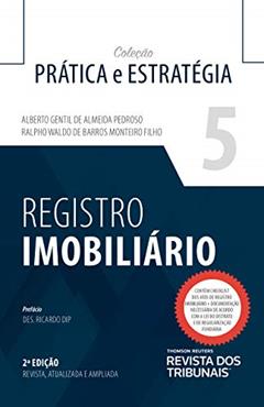 Registro Imobiliário, do autor Alberto Gentil de Almeida Pedroso; Ralpho Barros Monteiro Filho