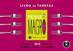 Livro de Tarefas Pense Magro: A Dieta Definitiva de Beck, do autor Judith Beck