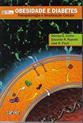 Ler Obesidade e diabetes: Fisiopatologia e sinalização celular, do autor Cintra; Ropelle; Pauli Ler Obesidade e diabetes: Fisiopatologia e sinalização celular, do autor Cintra; Ropelle; Pauli