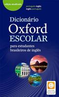 Ler Dicionário Oxford Escolar - para estudantes brasileiros de inglês (Exclusivo Amazon), do autor Oxford University Press