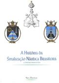 Ler Historia Da Sinalizacao Nautica Brasileira, E Breves Memorias (Portuguese Edition), do autor Ney Dantas Ler Historia Da Sinalizacao Nautica Brasileira, E Breves Memorias (Portuguese Edition), do autor Ney Dantas