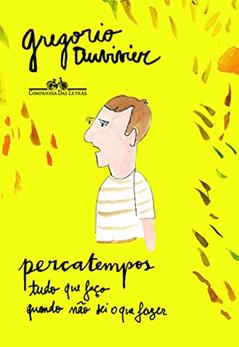 Percatempos, do autor Gregorio Duvivier