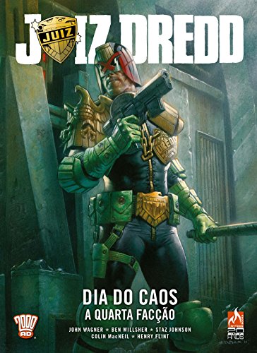 Ler Juiz Dredd - Dia do caos - volume 1: A quarta facção, do autor John Wagner