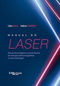 Ler Manual do Laser, do autor KALIL / CELIA KALIL VALERIA CAMPOS