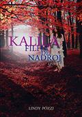 Ler Kalila: Filha de Nadroj, do autor Lindy Pozzi Ler Kalila: Filha de Nadroj, do autor Lindy Pozzi