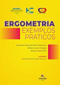 Ler Ergometria: Exemplos Práticos, do autor Leonardo Filipe Benedeti Marinucci; William Azem Chalela; Roberto Kalil Filho Ler Ergometria: Exemplos Práticos, do autor Leonardo Filipe Benedeti Marinucci; William Azem Chalela; Roberto Kalil Filho