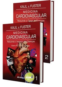 Medicina Cardiovascular, do autor Roberto Kalil Filho; Valentín Fuster; Cicero Piva Albuquerque