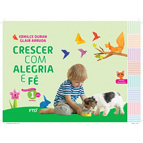 Ler Crescer com Alegria e Fé - Educação Infantil - 1 - Maternal, do autor Ednilce Duran; Glair Arruda