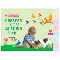 Ler Crescer com Alegria e Fé - Educação Infantil - 1 - Maternal, do autor Ednilce Duran; Glair Arruda Ler Crescer com Alegria e Fé - Educação Infantil - 1 - Maternal, do autor Ednilce Duran; Glair Arruda