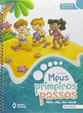Ler Meus primeiros passos - Minha vida meu mundo - Maternal - Educação infantil, do autor Celme Farias Medeiros Ler Meus primeiros passos - Minha vida meu mundo - Maternal - Educação infantil, do autor Celme Farias Medeiros