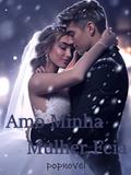 Ler Amo Minha Mulher Feia, do autor popnovel