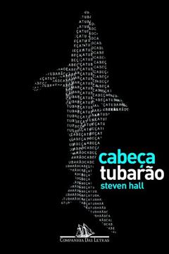 Cabeça Tubarão, do autor Steven Hall