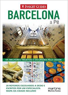 Barcelona a pé, do autor Insight Guides
