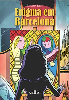 Enigma em Barcelona, do autor Rosana Rios