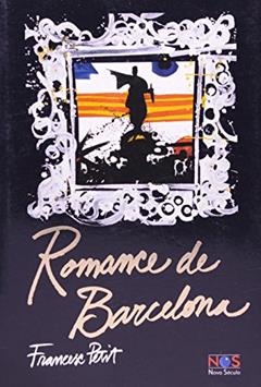 Romance de Barcelona, do autor Francesc Petit