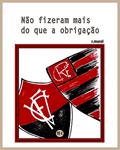 Ler Não fizeram mais do que a obrigação (Coleção "Campanha do Flamengo no Brasileirão 2017" Livro 38), do autor r.morel Ler Não fizeram mais do que a obrigação (Coleção "Campanha do Flamengo no Brasileirão 2017" Livro 38), do autor r.morel