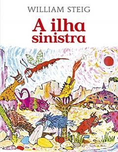 A ilha sinistra, do autor William Steig