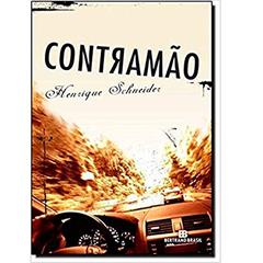 Contramão, do autor Henrique Schneider