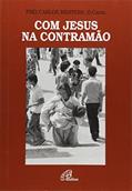 Ler Com Jesus na contramão, do autor Carlos Mesters