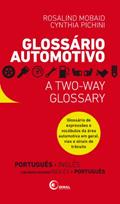 Ler Glossário Automotivo: Glossário de expressões e vocábulos da área automotiva em geral, vias e sinais de trânsito, do autor Rosalind Mobaid; Cynthia Pichini Ler Glossário Automotivo: Glossário de expressões e vocábulos da área automotiva em geral, vias e sinais de trânsito, do autor Rosalind Mobaid; Cynthia Pichini