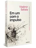 Ler Em um com o impulso, do autor Vladimir Safatle Ler Em um com o impulso, do autor Vladimir Safatle