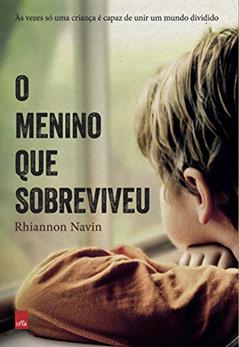 O menino que sobreviveu, do autor Rhiannon Navin