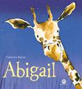 Ler Abigail, do autor Catherine Rayner