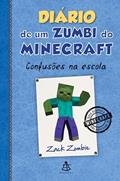 Ler Diário de um zumbi do Minecraft 5: Confusões Na Escola, do autor Zack Zombie