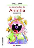 Ler A Confusões de Aninha, do autor Stella Carr