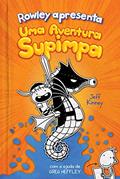 Ler Rowley Apresenta: Uma Aventura Supimpa: 2, do autor Jeff Kinney