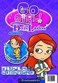 Ler Go Girl. Toda História Tem Dois Lados. Dupla Confusão, do autor Sally Ripin