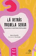 Ler Lá detrás daquela serra: Quadras e cantigas populares, do autor Marco Haurélio Ler Lá detrás daquela serra: Quadras e cantigas populares, do autor Marco Haurélio