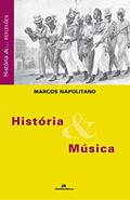 Ler História E Música, do autor Marcos Napolitano