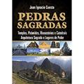Ler Pedras Sagradas, do autor Juan Ignacio Cuesta Ler Pedras Sagradas, do autor Juan Ignacio Cuesta