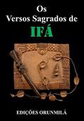Ler Os Versos Sagrados de Ifá, do autor Edições Orunmilá