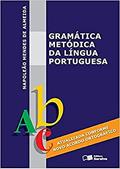 Ler Gramática metódica da língua portuguesa, do autor Napoleão Mendes de Almeida