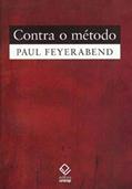 Ler Contra o método - 2ª edição, do autor Paul Feyerabend