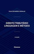 Ler Direito Tributário: Linguagem e Método, do autor Paulo de Barros Carvalho Ler Direito Tributário: Linguagem e Método, do autor Paulo de Barros Carvalho