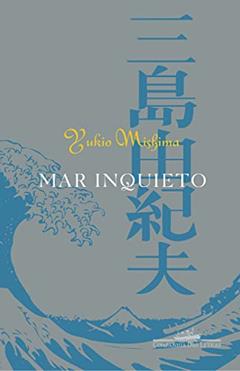 Mar inquieto, do autor Yukio Mishima