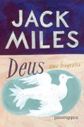 Ler Deus: uma biografia, do autor Jack Miles