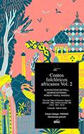 Ler Contos Folclóricos Africanos Vol.2, do autor Elphinstone Dayrell; George Bateman; Robert Hamill Nassau