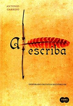 A Escriba, do autor Antonio Garrido