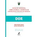 Ler Guia de dor, do autor Rioko Kimiko Sakata; Adriana Machado Issy